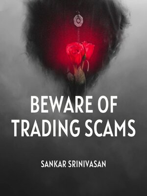 cover image of Beware of Trading Scams